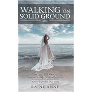 Walking on Solid Ground