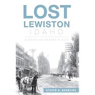 Lost Lewiston Idaho 9781626196179