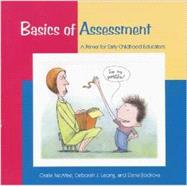 Basics of Assessment : A Primer for Early Childhood Educators 9781928896180
