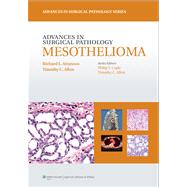 Advances in Surgical Pathology: Mesothelioma 9781608316182