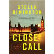 Close Call A Liz Carlyle Novel 9781620406182