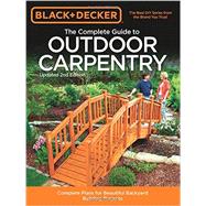 The Complete Guide to Outdoor Carpentry 9781591866183