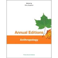 Annual Editions: Anthropology, 37/e 9780078136184