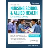 Peterson's Master the Nursing School & Allied Health Exams 9780768936186