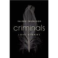 Criminals Love Stories 9781619026186