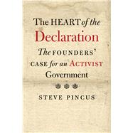 The Heart of the Declaration 9780300216189