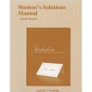 Student's Solutions Manual for Statistics The Art and Science of Learning from Data 9780321756190