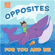 Opposites for You and Me 9781087706191