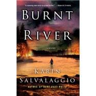 Burnt River A Mystery 9781250046192