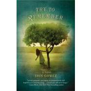 Try to Remember