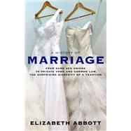 A History of Marriage 9781609806194