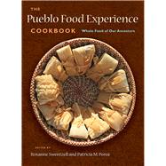 The Pueblo Food Experience Cookbook 9780890136195