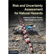 Risk and Uncertainty Assessment for Natural Hazards 9781107006195