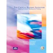 The Critical Reading Inventory: Assessing Students' Reading and Thinking