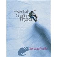 Essentials of College Physics (with CengageNOW 2-Semester and Personal Tutor Printed Access Card) 9780495106197