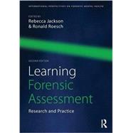 Learning Forensic Assessment: Research and Practice 9781138776197