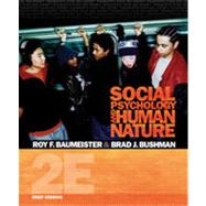 Social Psychology and Human Nature, Brief Version, 2nd Edition 9781133336198