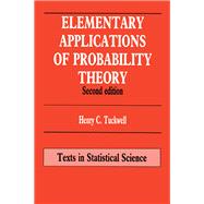 Elementary Applications of Probability Theory, Second Edition