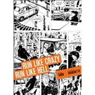 Run Like Crazy Run Like Hell 9781606996201