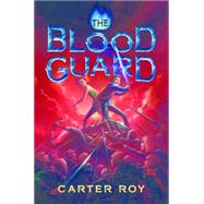 The Blood Guard 9781477816202