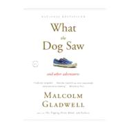 What the Dog Saw 9780316076203