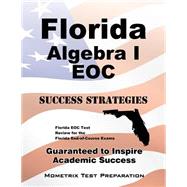 Florida Algebra I Eoc Success Strategies 9781630946203
