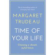 The Time of Your Life 9780062396204