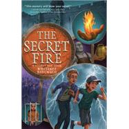 The Secret Fire 9780062216205