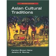 Asian Cultural Traditions 9781478636205