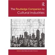 The Routledge Companion to the Cultural Industries 9780415706209