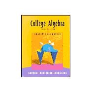 College Algebra : Concepts and Models