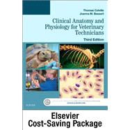 Clinical Anatomy and Physiology for Veterinary Technicians 9780323356213