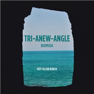 Tri Anew Angle 9781532076213