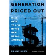 Generation Priced Out 9780520356214