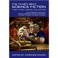 The Year's Best Science Fiction: Thirty-First Annual Collection 9781250046215