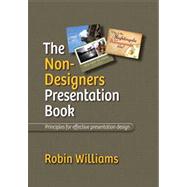 The Non-designer's Presentation Book 9780321656216