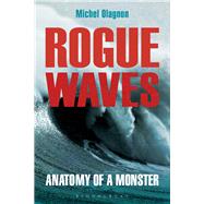 Rogue Waves