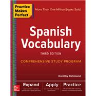 Practice Makes Perfect: Spanish Vocabulary, Third Edition 9781260026221