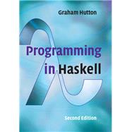 Programming in Haskell 9781316626221