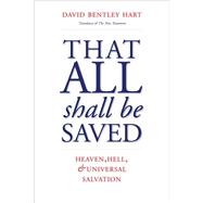 That All Shall Be Saved 9780300246223