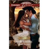 Entre rumores (Between Rumors) 9780373516223