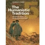 The Humanistic Tradition Book 5: Romanticism, Realism, and the Nineteenth-Century World 9780077346225