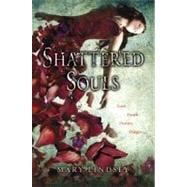 Shattered Souls 9780399256226