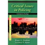 Critical Issues in Policing: Contemporary Readings 9781577666226