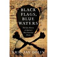 Black Flags, Blue Waters 9781631496226