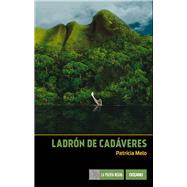 Ladrón de cadáveres 9786077356226