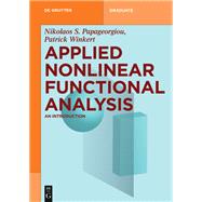 Applied Nonlinear Functional Analysis