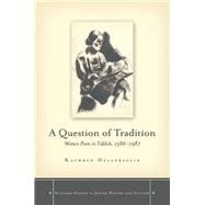 A Question of Tradition 9780804756228