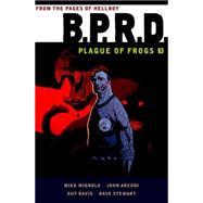 B.P.R.D. 3: Plague of Frogs 9781616556228