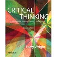 Critical Thinking An Introduction to Analytical Reading and Reasoning 9780199796229